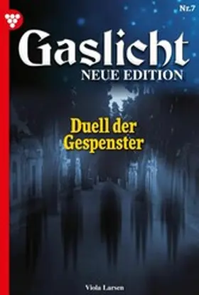 Larsen |  Duell der Gespenster | eBook | Sack Fachmedien