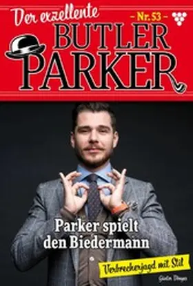 Dönges |  Parker spielt den Biedermann | eBook | Sack Fachmedien