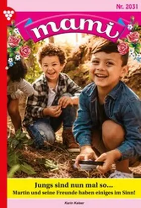 Kaiser |  Jungs sind nun mal so ... | eBook | Sack Fachmedien