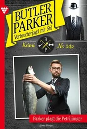Dönges |  Parker plagt die Petrijünger | eBook | Sack Fachmedien