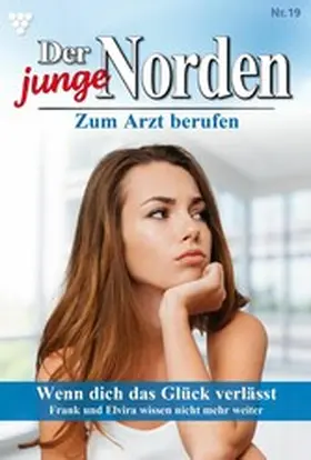 Grahl |  Wenn dich das Glück verlässt | eBook | Sack Fachmedien
