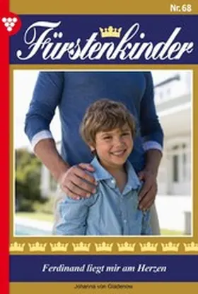 Gladenow |  Ferdinand  liegt mir am Herzen | eBook | Sack Fachmedien