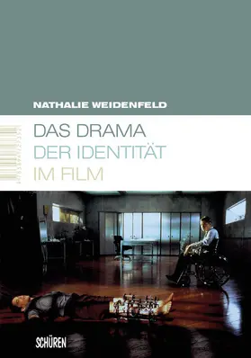 Weidenfeld |  Das Drama der Identität im Film | eBook | Sack Fachmedien