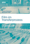 Bräutigam / Peiler |  Film im Transferprozess | eBook | Sack Fachmedien