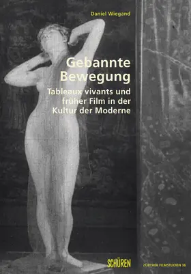 Wiegand |  Gebannte Bewegung | eBook | Sack Fachmedien
