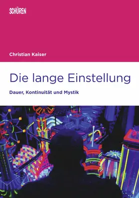 Kaiser |  Die lange Einstellung | eBook | Sack Fachmedien