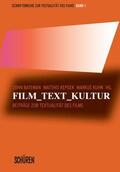 Bateman / Kepser / Kuhn |  Film, Text, Kultur | eBook | Sack Fachmedien