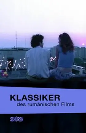 Krause / Pfeifer / Duma |  Klassiker des rumänischen Films | eBook | Sack Fachmedien