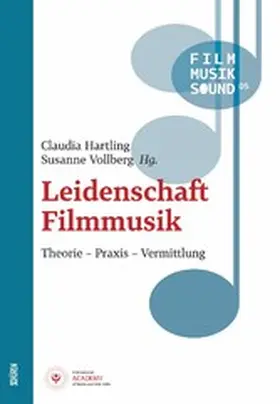 Hartling / Vollberg |  Leidenschaft Filmmusik | eBook | Sack Fachmedien