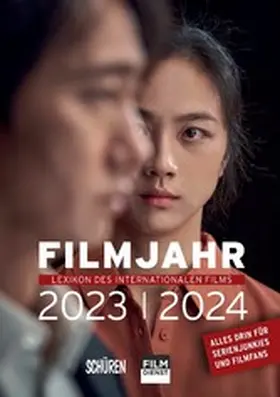 Kleiner / Gerle / Lederle |  Filmjahr 2023/2024 - Lexikon des internationalen Films | eBook | Sack Fachmedien