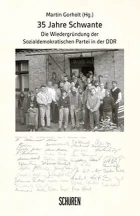 Gorholt |  35 Jahre Schwante | eBook | Sack Fachmedien
