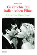 Schenk |  Geschichte des italienischen Films | Buch |  Sack Fachmedien