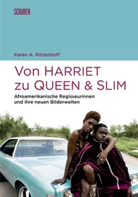 Ritzenhoff |  Von Harriet zu Queen and Slim: | Buch |  Sack Fachmedien
