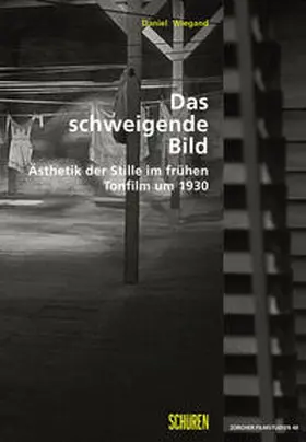Wiegand |  Das schweigende Bild | Buch |  Sack Fachmedien