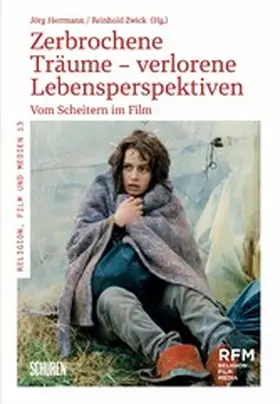 Herrmann / Zwick |  Zerbrochene Träume – verlorene Lebensperspektiven | eBook | Sack Fachmedien
