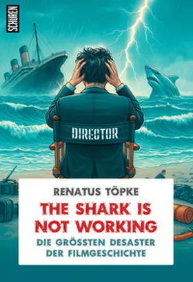 Töpke |  The Shark is not working | Buch |  Sack Fachmedien