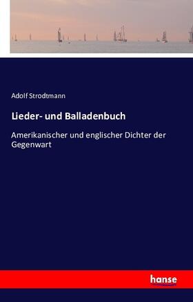 Strodtmann |  Lieder- und Balladenbuch | Buch |  Sack Fachmedien