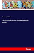 Eichborn |  Der Skulpturenzyklus in der Vorhalle des Freiburger Münsters | Buch |  Sack Fachmedien