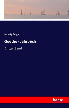 Geiger |  Goethe - Jahrbuch | Buch |  Sack Fachmedien
