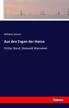 Jensen |  Aus den Tagen der Hansa | Buch |  Sack Fachmedien