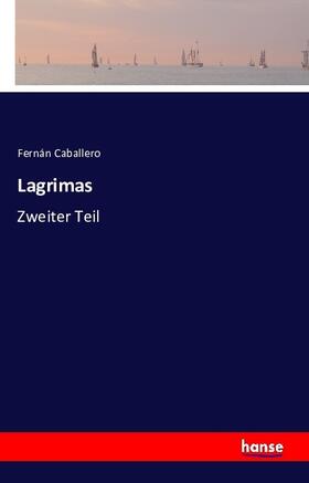 Caballero |  Lagrimas | Buch |  Sack Fachmedien