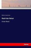 Hartmann |  Nach der Natur | Buch |  Sack Fachmedien