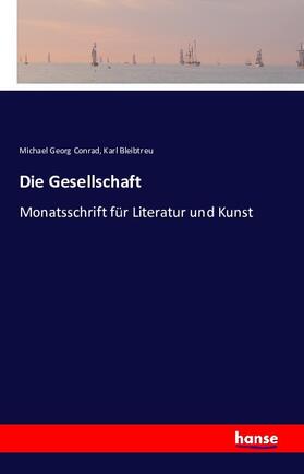 Conrad / Bleibtreu |  Die Gesellschaft | Buch |  Sack Fachmedien