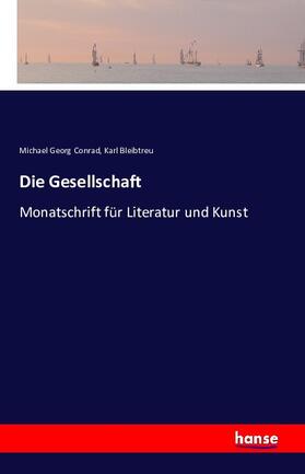 Conrad / Bleibtreu |  Die Gesellschaft | Buch |  Sack Fachmedien