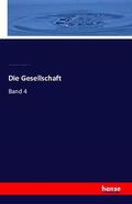 Conrad / Bleibtreu / Merian |  Die Gesellschaft | Buch |  Sack Fachmedien