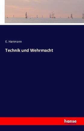Hartmann |  Technik und Wehrmacht | Buch |  Sack Fachmedien