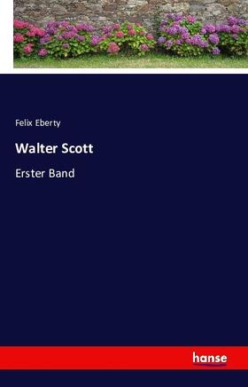 Eberty |  Walter Scott | Buch |  Sack Fachmedien