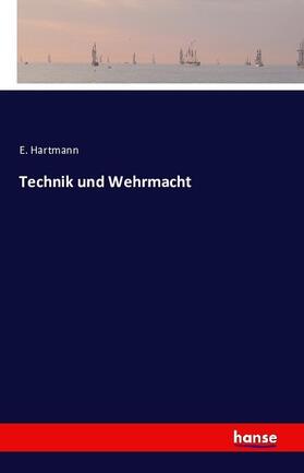 Hartmann |  Technik und Wehrmacht | Buch |  Sack Fachmedien