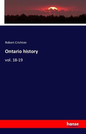 Crichton |  Ontario history | Buch |  Sack Fachmedien