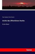 Laband / Stoerk |  Archiv des öffentlichen Rechts | Buch |  Sack Fachmedien