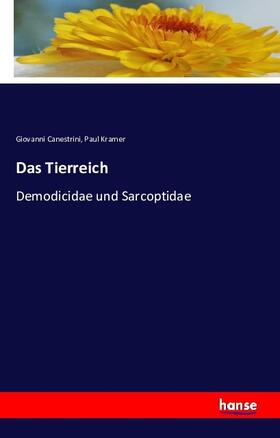 Canestrini / Kramer |  Das Tierreich | Buch |  Sack Fachmedien
