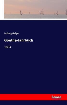 Geiger |  Goethe-Jahrbuch | Buch |  Sack Fachmedien