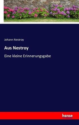 Nestroy |  Aus Nestroy | Buch |  Sack Fachmedien