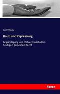 Villnow |  Raub und Erpressung | Buch |  Sack Fachmedien