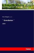 Wagner / A. |  ´´ Grenzboten ´´ | Buch |  Sack Fachmedien