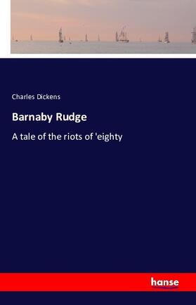 Dickens | Barnaby Rudge | Buch | 978-3-7411-6320-3 | www.sack.de