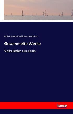 Frankl / Grün |  Gesammelte Werke | Buch |  Sack Fachmedien