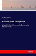 Justi |  Handbuch der Zendsprache | Buch |  Sack Fachmedien