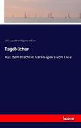 Varnhagen Von Ense |  Tagebücher | Buch |  Sack Fachmedien