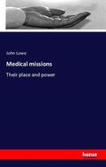 Lowe |  Medical missions | Buch |  Sack Fachmedien