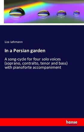 Lehmann |  In a Persian garden | Buch |  Sack Fachmedien