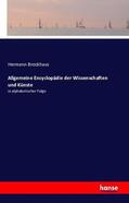 Brockhaus |  Allgemeine Encyclopädie der Wissenschaften und Künste | Buch |  Sack Fachmedien
