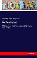 Bleibtreu / Conrad |  Die Gesellschaft | Buch |  Sack Fachmedien