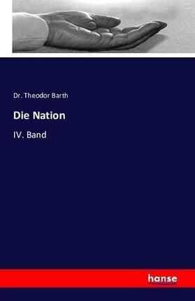 Barth |  Die Nation | Buch |  Sack Fachmedien