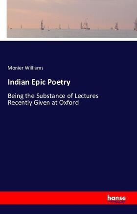 Williams |  Indian Epic Poetry | Buch |  Sack Fachmedien