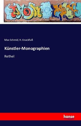 Schmid / Knackfuß |  Künstler-Monographien | Buch |  Sack Fachmedien